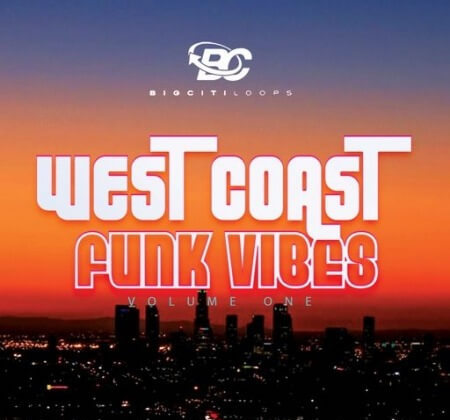 Big Citi Loops West Coast Funky Vibes WAV